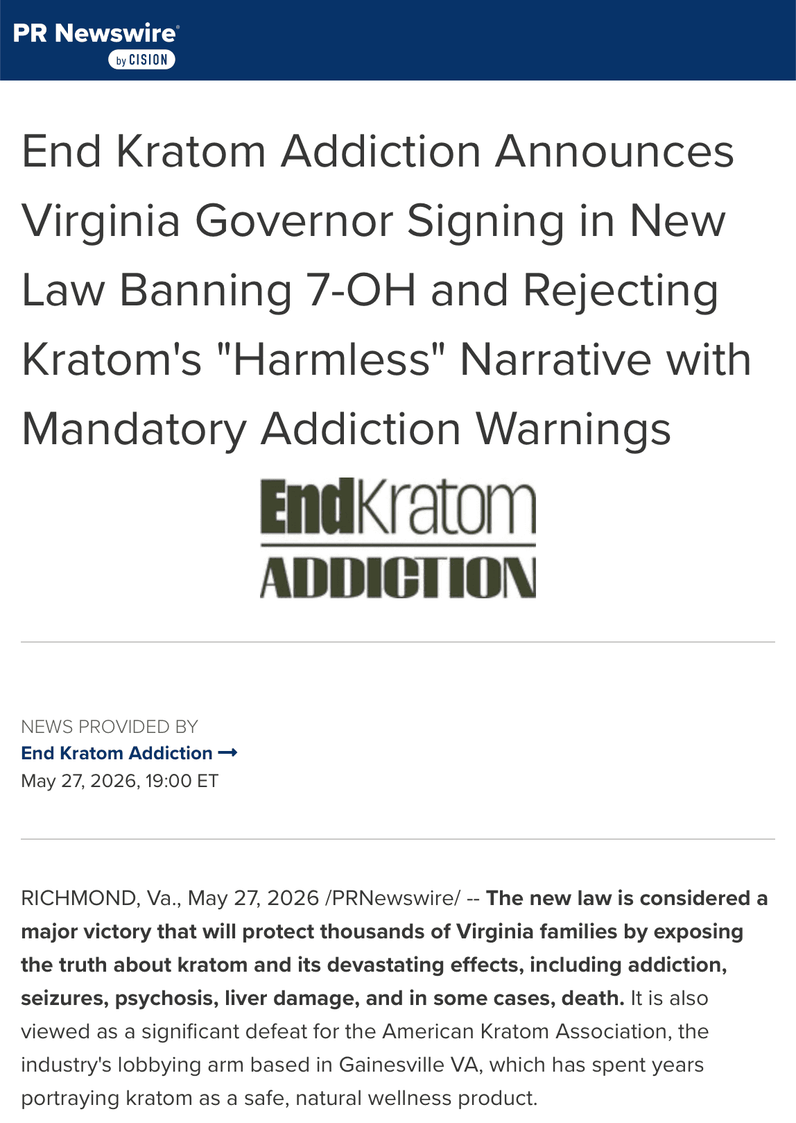 Article from PR Newswire titled, "End Kratom Addiction Announces Virginia Governor Signing in New Law Banning 7-OH and Rejecting Kratom's 'Harmless' Narrative with Mandatory Addiction Warnings"